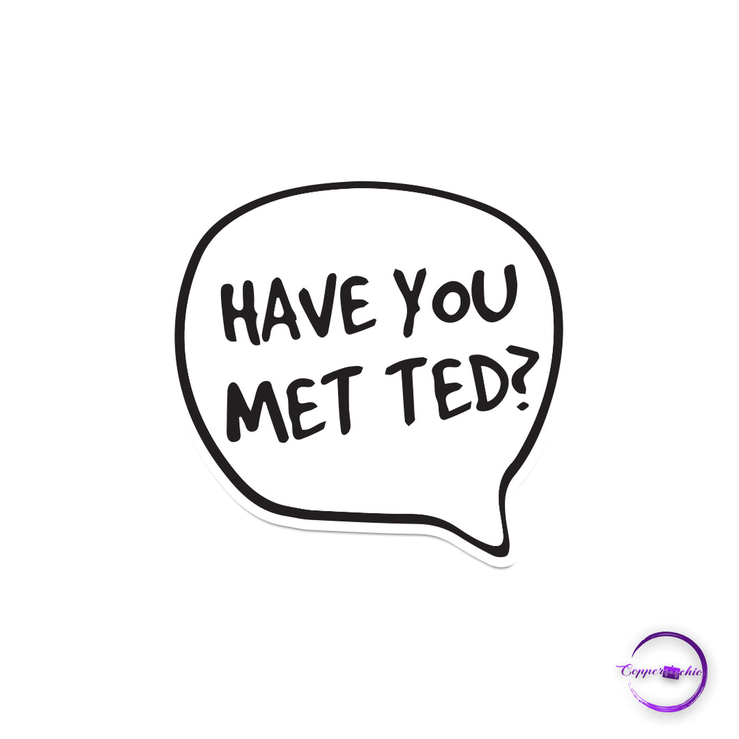 Have you met Ted?