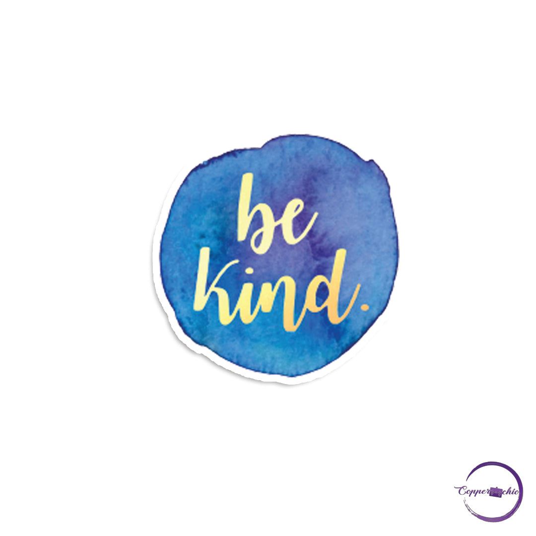 Be Kind
