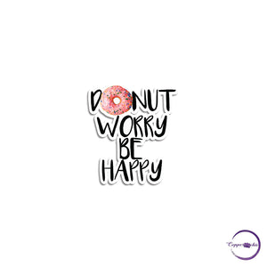 Donut worry be happy