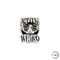 Stay weird - Copperchio