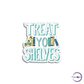 Treat Your Shelves - Copperchio