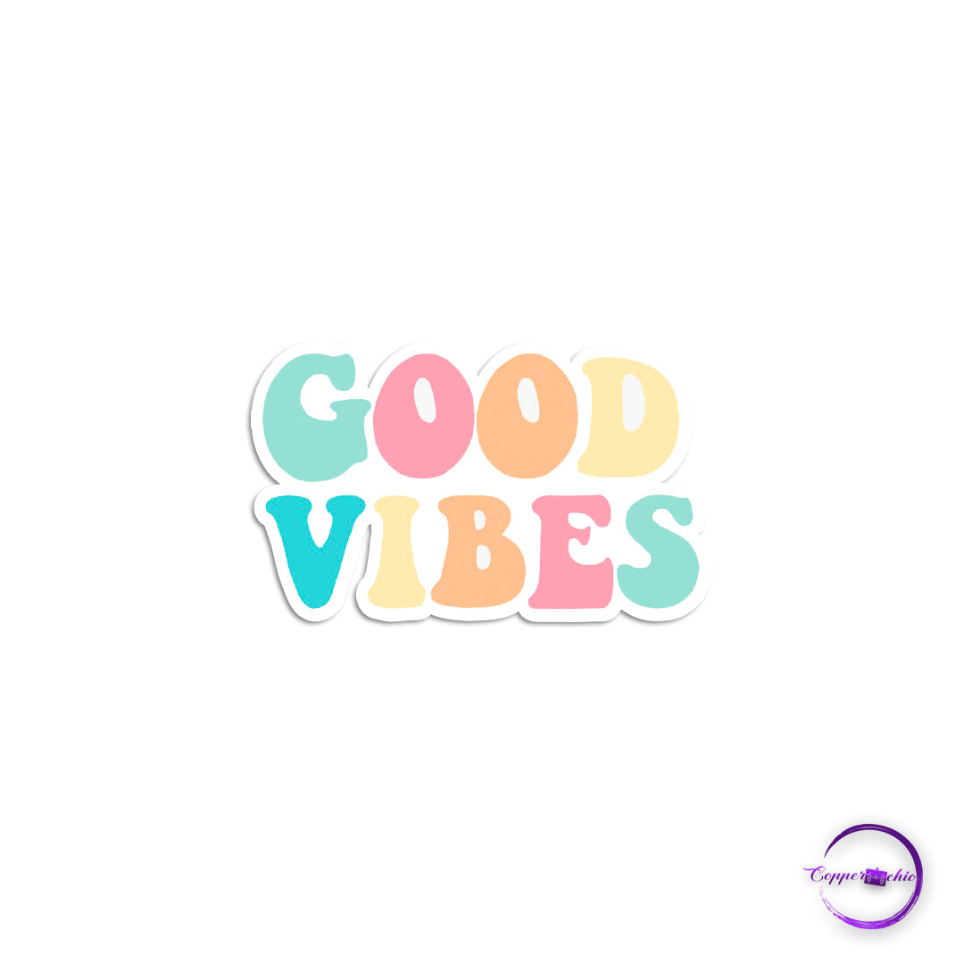 Good vibes
